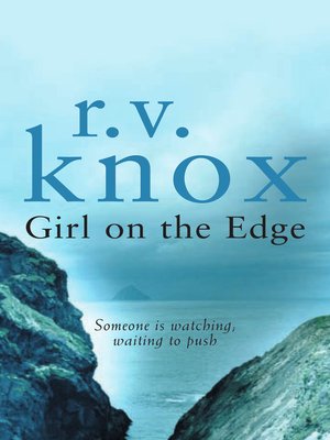 cover image of Girl on the Edge